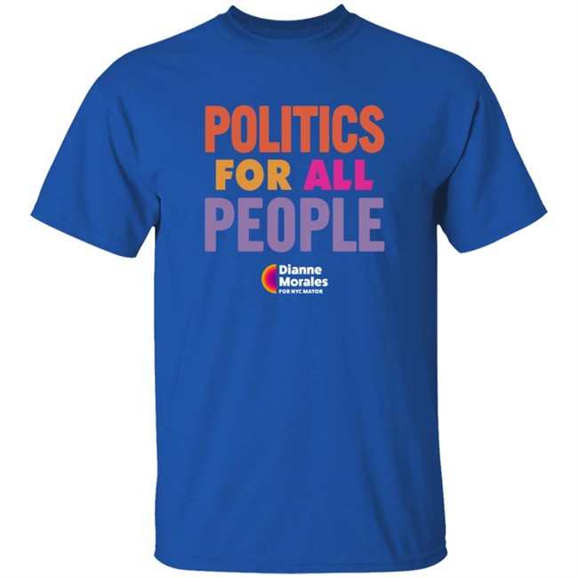 Politics For All People Shirt Politics For All People Shirt