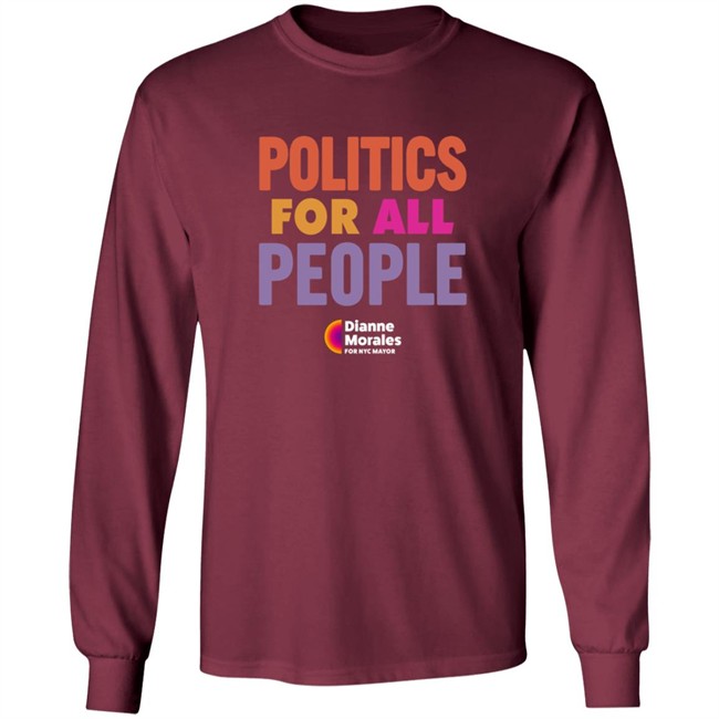 Politics For All People Shirt Politics For All People Shirt