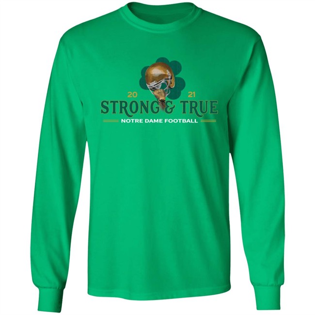 The Shirt ND Strong And True 2021 Shirt The Shirt ND Strong And True 2021 Shirt