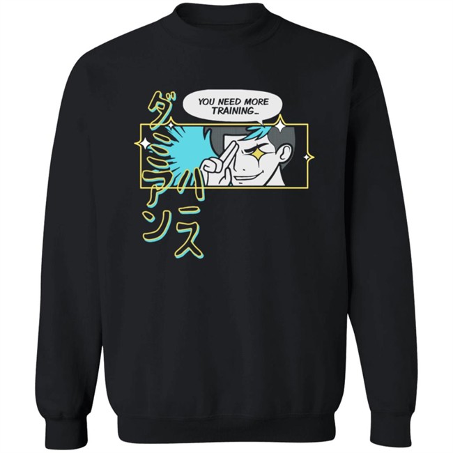 You Need More Training Damien Haas Shirt You Need More Training Damien Haas Shirt