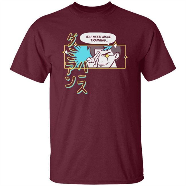 You Need More Training Damien Haas Shirt You Need More Training Damien Haas Shirt
