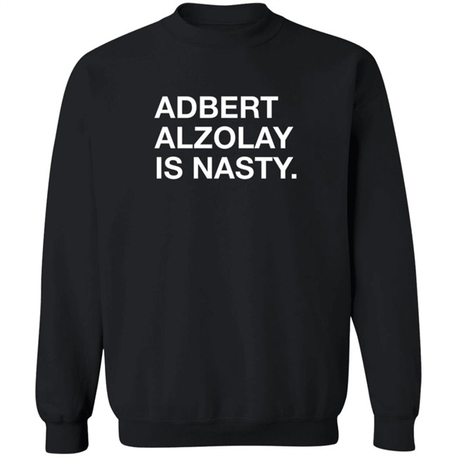 ObviousShirts Adbert Alzolay Is Nasty Justin Steele Shirt ObviousShirts Adbert Alzolay Is Nasty Justin Steele Shirt