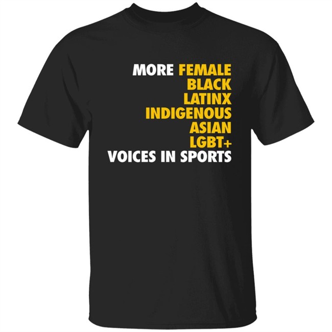 Megan Reyes Megreyes More Diverse Voices in Sports Shirt