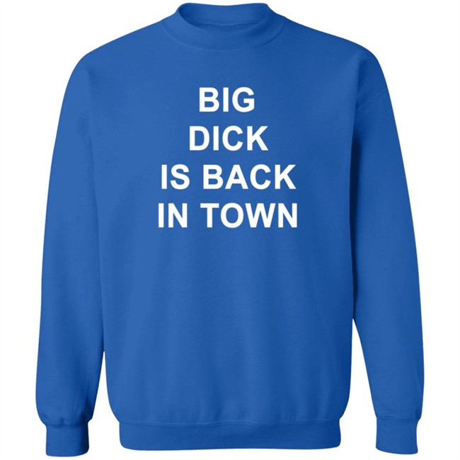 Young Jett Big Dick Is Back In Town Shirt Cold Rock Young Jett Big Dick Is Back In Town Shirt Cold Rock