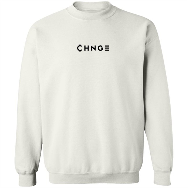 Chnge Tweni To Whoever Needs It T Shirt Chnge Tweni To Whoever Needs It T Shirt
