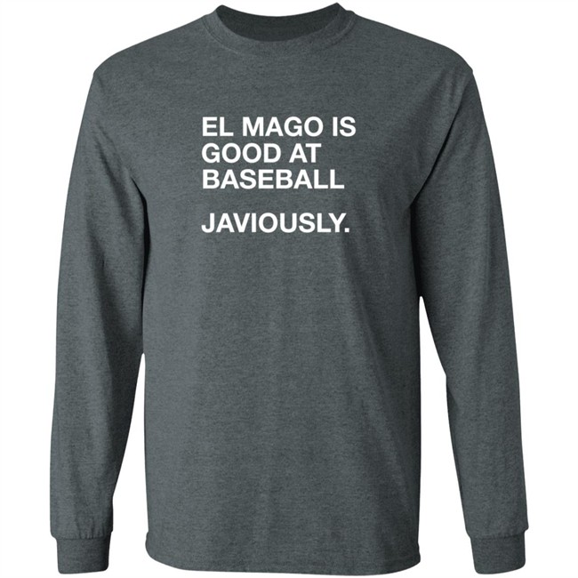 ObviousShirts El Mago Is Good At Baseball Javiously T Shirt ObviousShirts El Mago Is Good At Baseball Javiously T Shirt