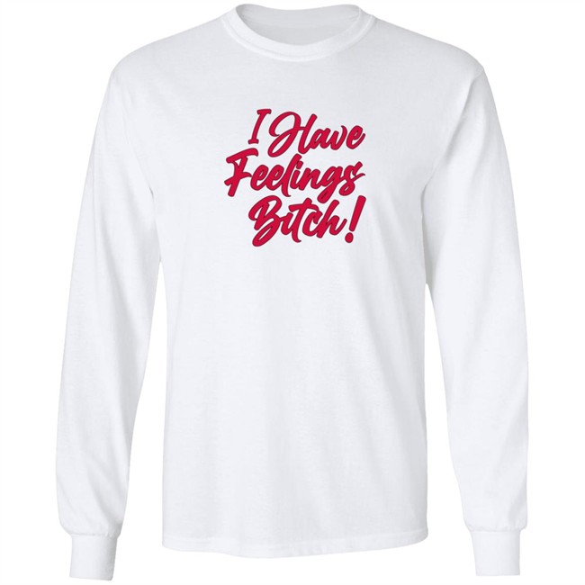 DannaPaola Store I Have Feelings Bitch Knockout Hoodie Sweatshirt DannaPaola Store I Have Feelings Bitch Knockout Hoodie Sweatshirt