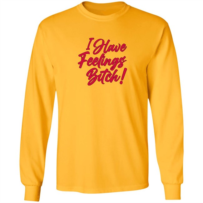 DannaPaola Store I Have Feelings Bitch Knockout Hoodie Sweatshirt DannaPaola Store I Have Feelings Bitch Knockout Hoodie Sweatshirt
