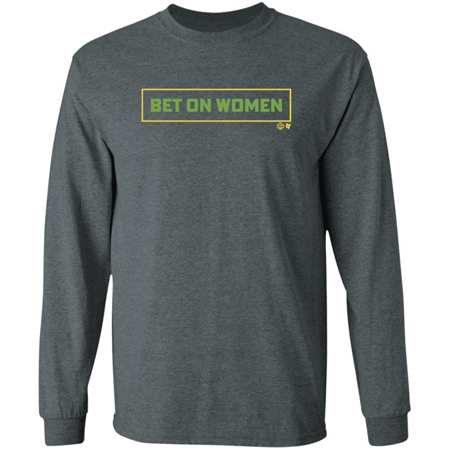 Jewell Loyd Bet On Women BreakingT Tee Shirt Jewell Loyd Bet On Women BreakingT Tee Shirt