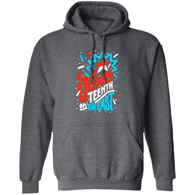 Jabee June Teenth On The East Shirt Jabee June Teenth On The East Shirt