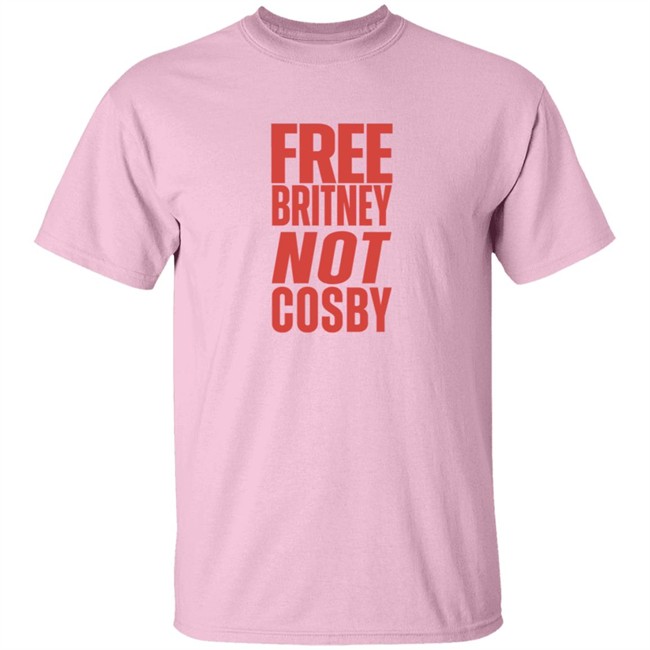The Outrage Bill Cosb Free Britney Not Cosby Shirt