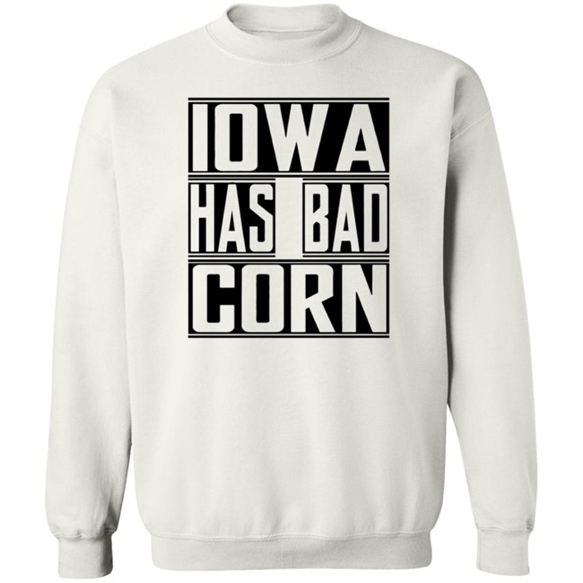 Brandon Walker Iowa Has Bad Corn Shirt Brandon Walker Iowa Has Bad Corn Shirt