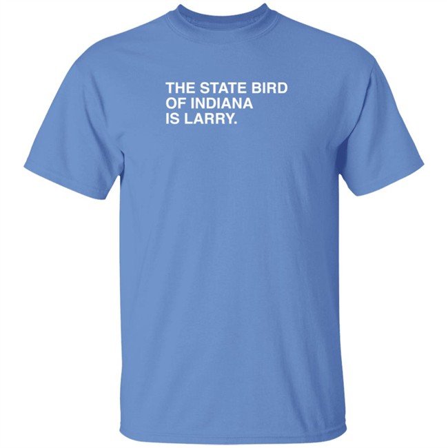 Obvious Shirts Merch Larry Legend The State Bird Of Indiana Is Larry Shirt