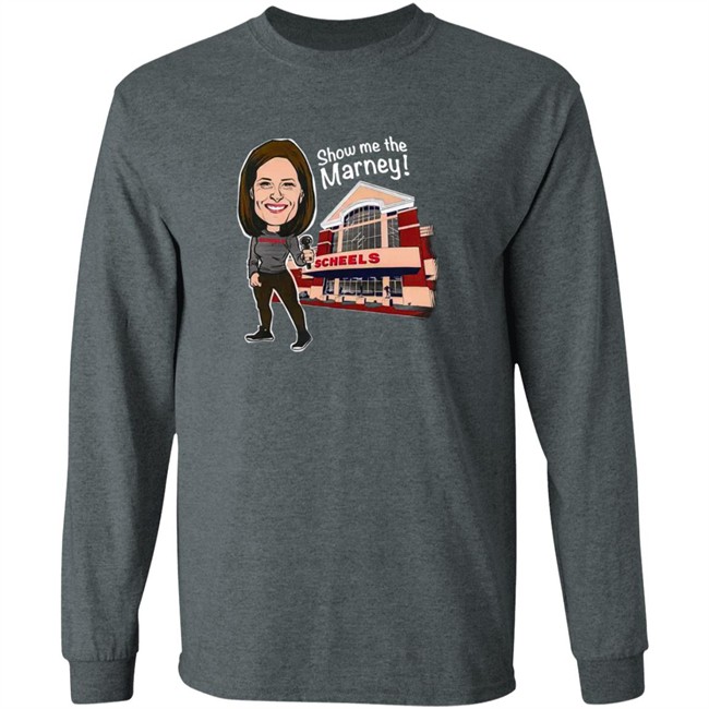 Marney Gellner Scheels Merch Show Me The Marney Scheels Shirt Marney Gellner Scheels Merch Show Me The Marney Scheels Shirt
