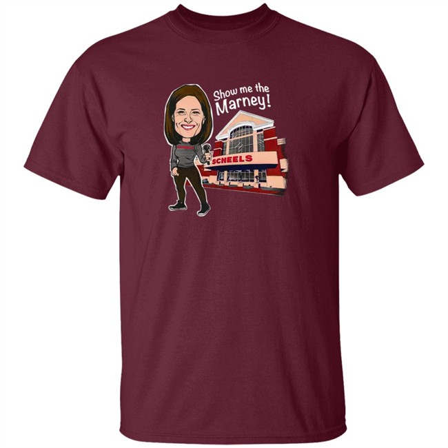 Marney Gellner Scheels Merch Show Me The Marney Scheels Shirt Marney Gellner Scheels Merch Show Me The Marney Scheels Shirt