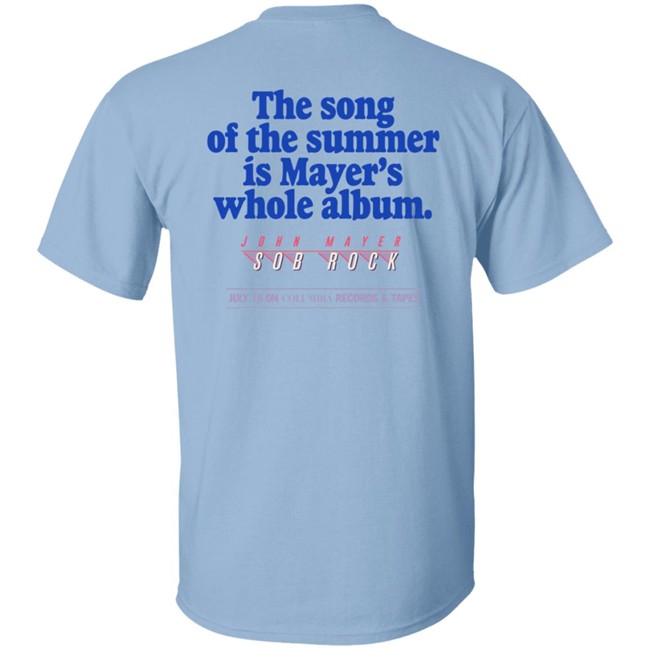 John Mayer Store Merch Sob Rock Universe Billboard - Song of the Summer Is Mayer’s Whole Album Tee Shirt John Mayer Store Merch Sob Rock Universe Billboard - Song of the Summer Is Mayer’s Whole Album Tee Shirt