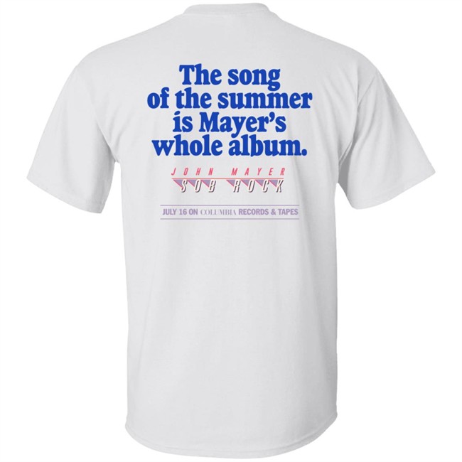John Mayer Store Merch Sob Rock Universe Billboard - Song of the Summer Is Mayer’s Whole Album Tee Shirt John Mayer Store Merch Sob Rock Universe Billboard - Song of the Summer Is Mayer’s Whole Album Tee Shirt