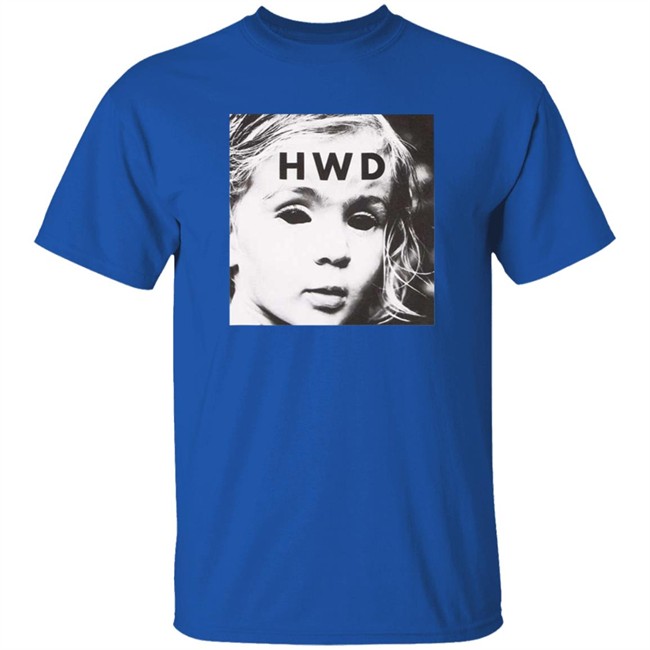 Hwd Halfway Dead Blind Shirt Billie Eilish Loan - Hwd Halfway Dead Blind Shirt Billie Eilish