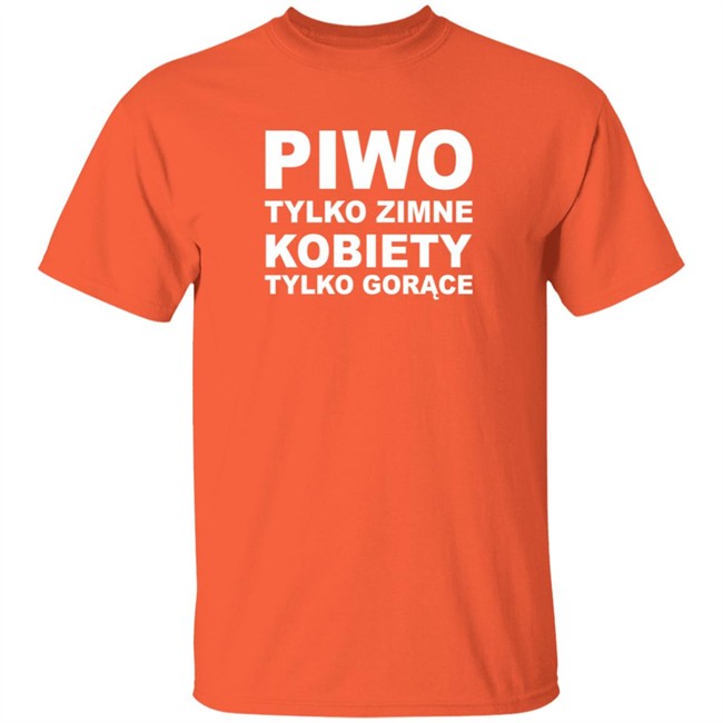 Maliceyuri Top Koszulki Merch Piwo Tylko Zimne Kobiety Tylko Gorące Shirt