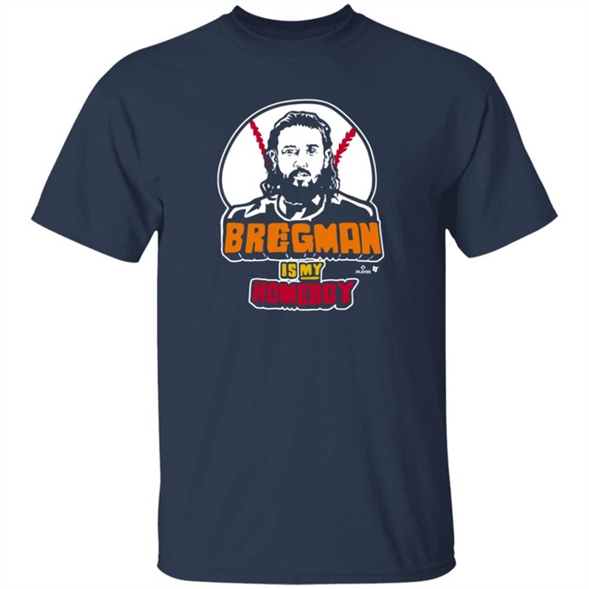 Loan - BreakingT Bregman Is My Homeboy T Shirt