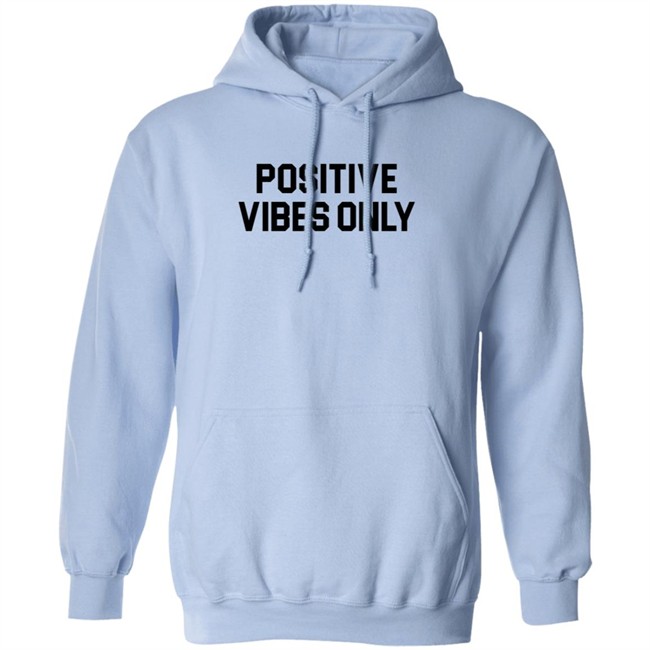 Barstool Sports Store Positive Vibes Only Hoodie Trysta Krick ThuHang - Barstool Sports Store Positive Vibes Only Hoodie Trysta Krick
