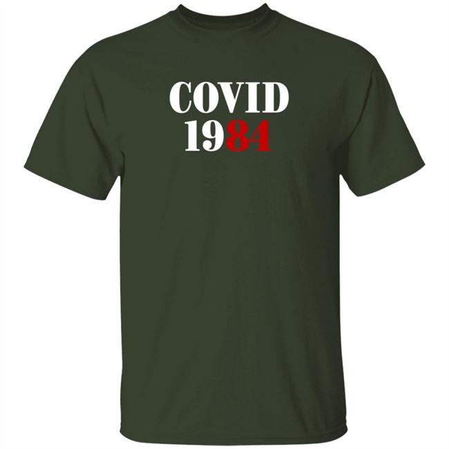 Covid 1984 T Shirt SatireScotty Duc - Covid 1984 T Shirt SatireScotty