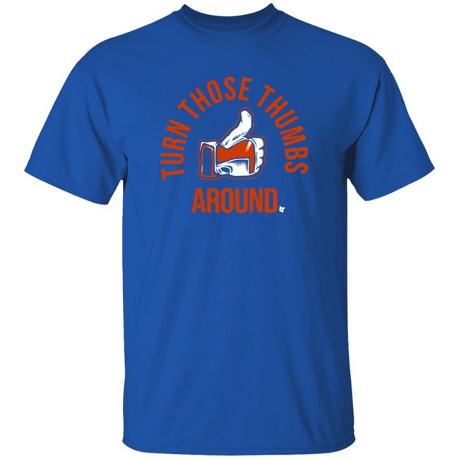 Nhung - BreakingT Turn Those Thumbs Around Shirt