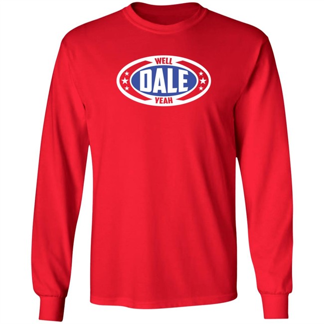 Dale Brisby Merch Well Dale Yeah Badge T Shirt Duc - Dale Brisby Merch Well Dale Yeah Badge T Shirt