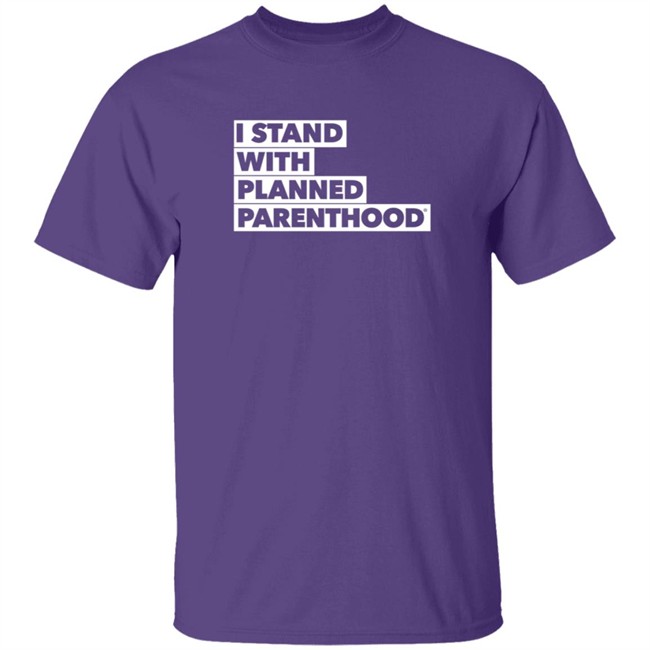 I Stand With Planned Parenthood Shirt Anna Eskamani Loan - I Stand With Planned Parenthood Shirt Anna Eskamani