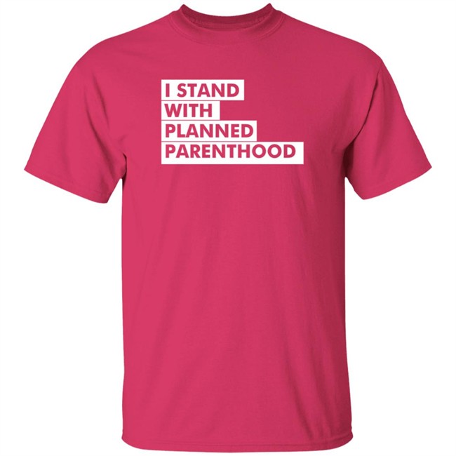 Duyen - Planned Parenthood Merch I Stand With Planned Parenthood Shirt