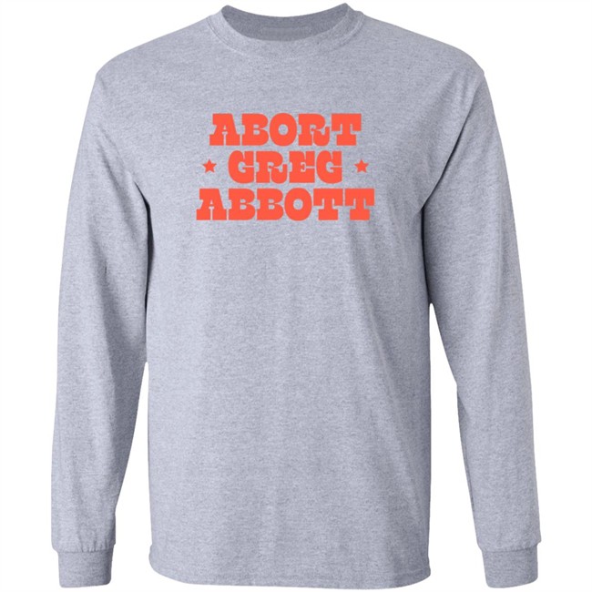 Abort Greg Abbott T Shirt Texaswaronwomen Loan - Abort Greg Abbott T Shirt Texaswaronwomen