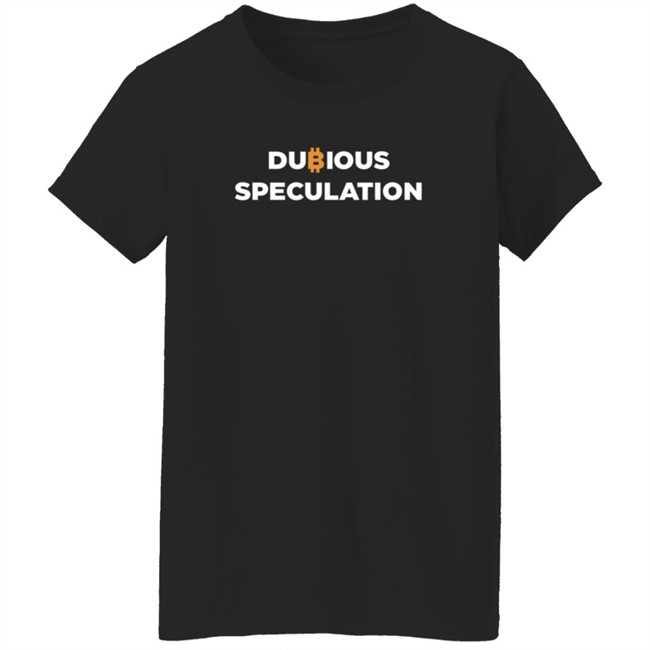 Into The Cryptoverse Merch Dubious Speculation Shirt Benjamin Cowen Loan - Into The Cryptoverse Merch Dubious Speculation Shirt Benjamin Cowen