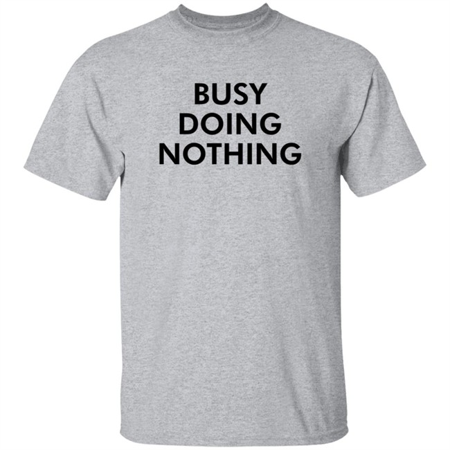 Diego X Sandy Busy Doing Nothing Shirt