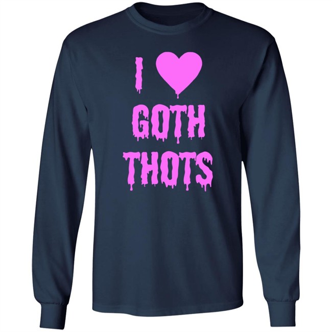 Hantless Merch I Love Goth Thots Shirt Duyen - Hantless Merch I Love Goth Thots Shirt
