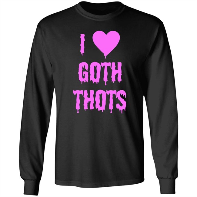Hantless Merch I Love Goth Thots Shirt Duyen - Hantless Merch I Love Goth Thots Shirt
