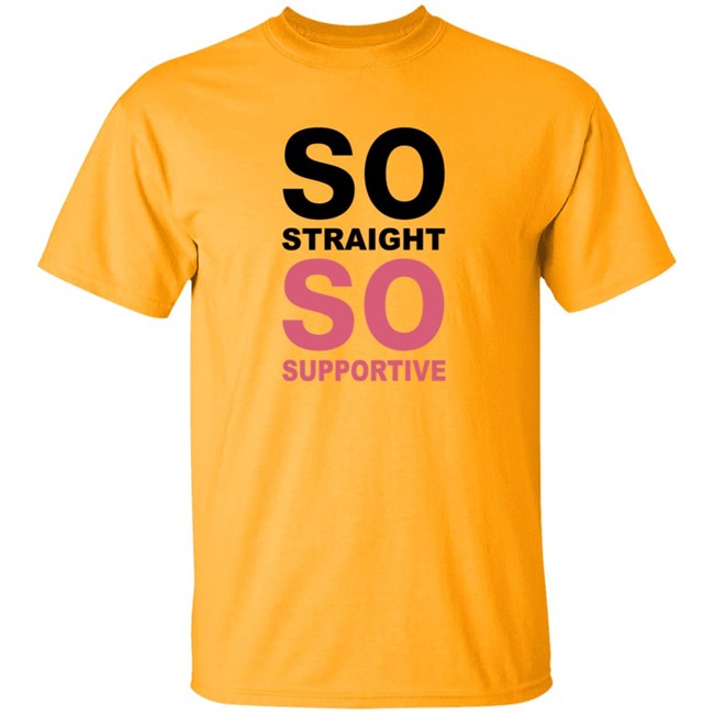 So Straight So Supportive Shirt The Stonewall Inn Duyen - So Straight So Supportive Shirt The Stonewall Inn