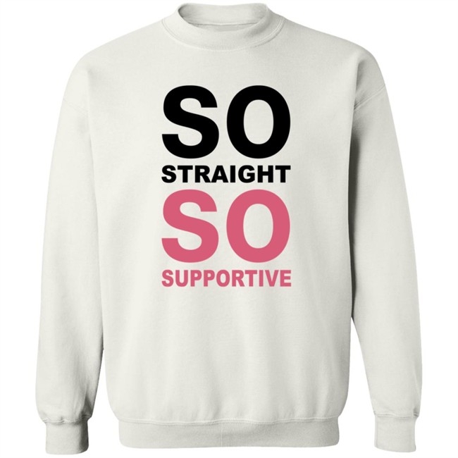 So Straight So Supportive Shirt The Stonewall Inn Duyen - So Straight So Supportive Shirt The Stonewall Inn