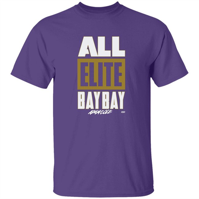All Elite Bay Bay Shirt Adam Cole HongVan - All Elite Bay Bay Shirt Adam Cole