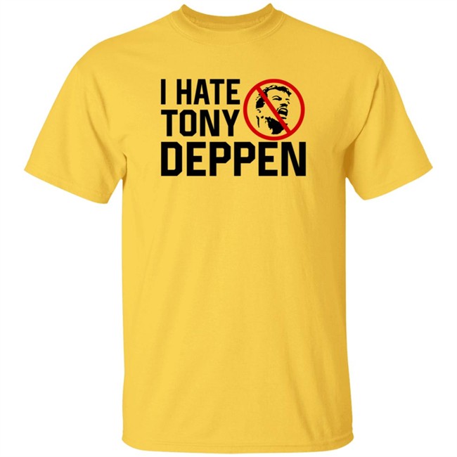 Tony Deppen Bigcartel I Hate Tony Deppen T Shirt Duc - Tony Deppen Bigcartel I Hate Tony Deppen T Shirt
