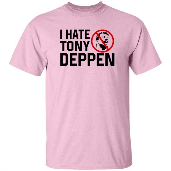 Tony Deppen Bigcartel I Hate Tony Deppen T Shirt Duc - Tony Deppen Bigcartel I Hate Tony Deppen T Shirt
