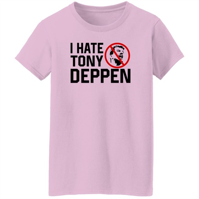 Tony Deppen Bigcartel I Hate Tony Deppen T Shirt Duc - Tony Deppen Bigcartel I Hate Tony Deppen T Shirt
