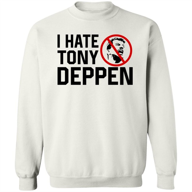 Tony Deppen Bigcartel I Hate Tony Deppen T Shirt Duc - Tony Deppen Bigcartel I Hate Tony Deppen T Shirt