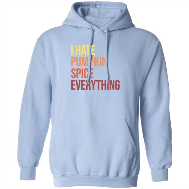 Hassan Sayyed Haus Urban I Hate Pumpkin Spice Everything Shirt Nhung - Hassan Sayyed Haus Urban I Hate Pumpkin Spice Everything Shirt