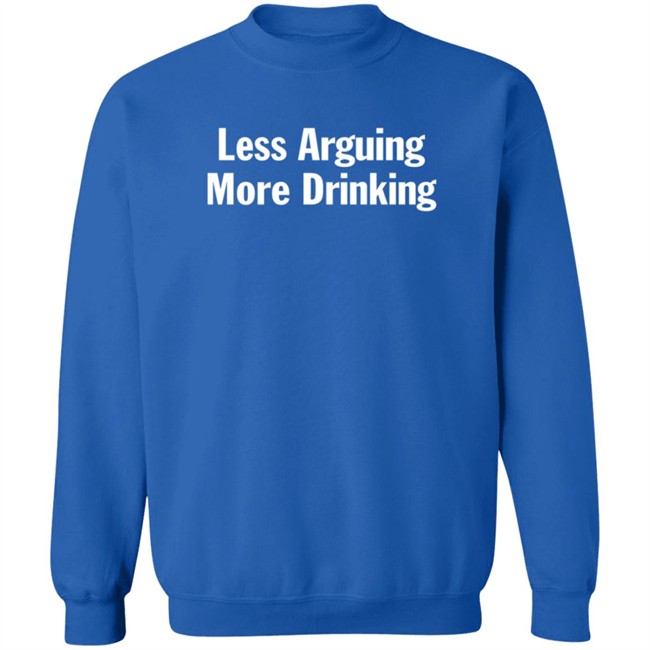 Tim Young Less Arguing More Drinking T Shirt Stevie Stacks Duc - Tim Young Less Arguing More Drinking T Shirt Stevie Stacks