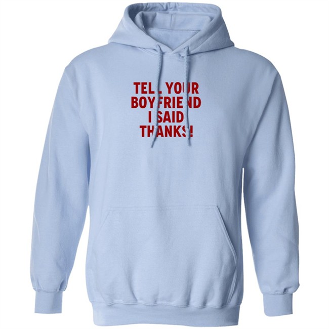 Lisa Marie Varon Tell Your Boyfriend I Said Thanks T Shirt Queen Of The Ring Duc - Lisa Marie Varon Tell Your Boyfriend I Said Thanks T Shirt Queen Of The Ring