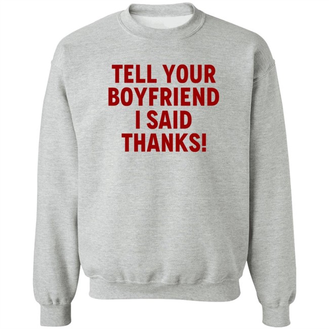 Lisa Marie Varon Tell Your Boyfriend I Said Thanks T Shirt Queen Of The Ring Duc - Lisa Marie Varon Tell Your Boyfriend I Said Thanks T Shirt Queen Of The Ring