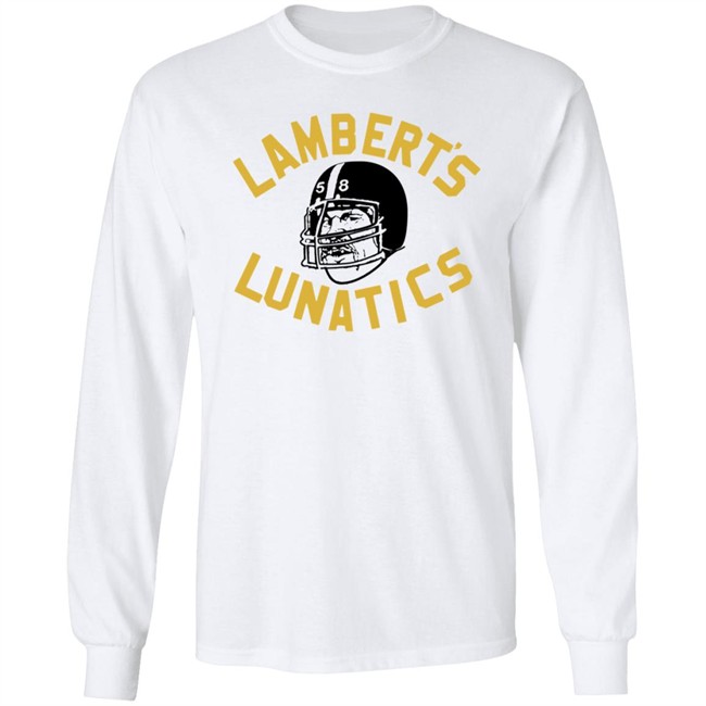 Jack Homage Lambert's Lunatics Pittsburgh Steeller Shirt Alex Kozora Cam Heyward ThuHang - Jack Homage Lambert's Lunatics Pittsburgh Steeller Shirt Alex Kozora Cam Heyward