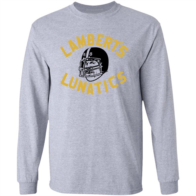 Jack Homage Lambert's Lunatics Pittsburgh Steeller Shirt Alex Kozora Cam Heyward ThuHang - Jack Homage Lambert's Lunatics Pittsburgh Steeller Shirt Alex Kozora Cam Heyward
