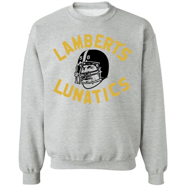 Jack Homage Lambert's Lunatics Pittsburgh Steeller Shirt Alex Kozora Cam Heyward ThuHang - Jack Homage Lambert's Lunatics Pittsburgh Steeller Shirt Alex Kozora Cam Heyward