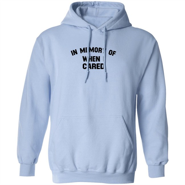In Memory When I Cared T Shirt SecretKiwis Duc - In Memory When I Cared T Shirt SecretKiwis